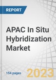 APAC In Situ Hybridization Market by Products (Consumables, Instruments, Software), Technology (DNA FISH, RNA FISH, PNA FISH, CISH), Application (Cancer, Immunology, Neuroscience, Cytology), End User (Hospital, Pharma, Biotech, CROs) - Forecast to 2027- Product Image