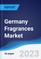 Germany Fragrances Market Summary, Competitive Analysis and Forecast to 2027 - Product Image