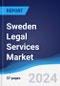 Sweden Legal Services Market Summary, Competitive Analysis and Forecast to 2028 - Product Thumbnail Image