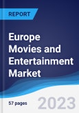 Europe Movies and Entertainment Market Summary, Competitive Analysis and Forecast, 2017-2026- Product Image