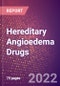 Hereditary Angioedema (HAE) (C1 Esterase Inhibitor [C1-INH] Deficiency) Drugs in Development by Stages, Target, MoA, RoA, Molecule Type and Key Players, 2022 Update - Product Image