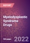 Myelodysplastic Syndrome Drugs in Development by Stages, Target, MoA, RoA, Molecule Type and Key Players, 2022 Update - Product Thumbnail Image