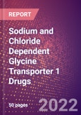 Sodium and Chloride Dependent Glycine Transporter 1 (Glyt1 or Solute Carrier Family 6 Member 9 or SLC6A9) Drugs in Development by Stages, Target, MoA, RoA, Molecule Type and Key Players, 2022 Update- Product Image