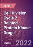 Cell Division Cycle 7 Related Protein Kinase (CDC7 or EC 2.7.11.1) Drugs in Development by Stages, Target, MoA, RoA, Molecule Type and Key Players, 2022 Update- Product Image