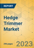 Hedge Trimmer Market - Global Outlook & Forecast 2022-2027- Product Image