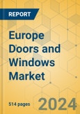 Europe Doors and Windows Market - Industry Outlook & Forecast 2023-2028- Product Image