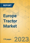 Europe Tractor Market - Industry Analysis & Forecast 2023-2028- Product Image