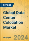 Global Data Center Colocation Market - Outlook & Forecast 2023-2028- Product Image
