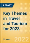 Key Themes in Travel and Tourism for 2023 - Thematic Intelligence- Product Image