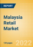 Malaysia Retail Market Size by Sector and Channel including Online Retail, Key Players and Forecast, 2022-2026- Product Image
