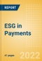 ESG (Environmental, Social and Governance) in Payments - Thematic Intelligence - Product Image