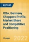 Otto, Germany (Clothing and Footwear) Shoppers Profile, Market Share and Competitive Positioning - Product Thumbnail Image