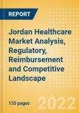 Jordan Healthcare (Pharma and Medical Devices) Market Analysis, Regulatory, Reimbursement and Competitive Landscape- Product Image