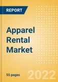 Apparel Rental Market Size and Trend Analysis by Category, Segments and Region, Consumer Attitudes and Competitive Landscape, 2016-2026- Product Image