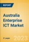 Australia Enterprise ICT Market Analysis and Future Outlook by Segments (Hardware, Software and IT Services) - Product Image
