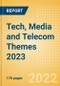 Tech, Media and Telecom (TMT) Themes 2023 - Thematic Intelligence - Product Image