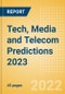 Tech, Media and Telecom (TMT) Predictions 2023 - Thematic Intelligence - Product Image