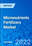 Micronutrients Fertilizers Market, By Nutrient, By Form, By Crop Type, By Application, and By Geography - Size, Share, Outlook, and Opportunity Analysis, 2022 - 2030- Product Image