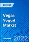 Vegan Yogurt Market, by Application, by Flavor, by Product, by Distribution Channels, and by Region - Size, Share, Outlook, and Opportunity Analysis, 2022 - 2030 - Product Image
