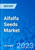 Alfalfa Seeds Market, By Application, and By Geography - Size, Share, Outlook, and Opportunity Analysis, 2022 - 2030- Product Image