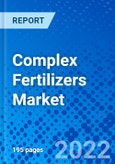Complex Fertilizers Market, By Product Type, By Product Form, By Crop Type, and By Region - Size, Share, Outlook, and Opportunity Analysis, 2022 - 2030- Product Image