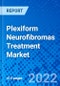Plexiform Neurofibromas Treatment Market, by Drug Class, by Patient Population, by Distribution Channel, and by Region - Size, Share, Outlook, and Opportunity Analysis, 2022 - 2030 - Product Image