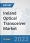 Ireland Optical Transceiver Market: Prospects, Trends Analysis, Market Size and Forecasts up to 2028 - Product Thumbnail Image