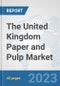 The United Kingdom Paper and Pulp Market: Prospects, Trends Analysis, Market Size and Forecasts up to 2028 - Product Thumbnail Image