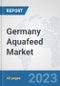 Germany Aquafeed Market: Prospects, Trends Analysis, Market Size and Forecasts up to 2028 - Product Thumbnail Image