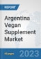 Argentina Vegan Supplement Market: Prospects, Trends Analysis, Market Size and Forecasts up to 2028 - Product Thumbnail Image
