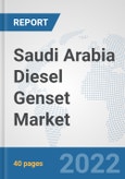 Saudi Arabia Diesel Genset Market: Prospects, Trends Analysis, Market Size and Forecasts up to 2028- Product Image