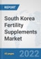 South Korea Fertility Supplements Market: Prospects, Trends Analysis, Market Size and Forecasts up to 2028 - Product Thumbnail Image