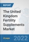 The United Kingdom Fertility Supplements Market: Prospects, Trends Analysis, Market Size and Forecasts up to 2028 - Product Thumbnail Image