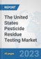 The United States Pesticide Residue Testing Market: Prospects, Trends Analysis, Market Size and Forecasts up to 2028 - Product Thumbnail Image