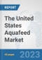 The United States Aquafeed Market: Prospects, Trends Analysis, Market Size and Forecasts up to 2028 - Product Thumbnail Image