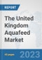 The United Kingdom Aquafeed Market: Prospects, Trends Analysis, Market Size and Forecasts up to 2028 - Product Thumbnail Image