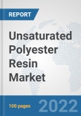 Unsaturated Polyester Resin Market: Global Industry Analysis, Trends, Market Size, and Forecasts up to 2028- Product Image