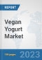 Vegan Yogurt Market: Global Industry Analysis, Trends, Market Size, and Forecasts up to 2028 - Product Image