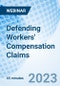 Defending Workers' Compensation Claims - Webinar - Product Image