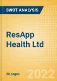 ResApp Health Ltd - Strategic SWOT Analysis Review- Product Image