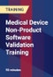 Medical Device Non-Product Software Validation Training - Webinar (Recorded) - Product Thumbnail Image