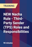 NEW Nacha Rule - Third-Party Sender (TPS) Roles and Responsibilities - Webinar (Recorded)- Product Image