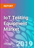 IoT Testing Equipment Market- Product Image