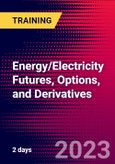 Energy/Electricity Futures, Options, and Derivatives (New York, United States - June 20-21, 2023)- Product Image