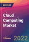 Cloud Computing Market Size, Market Share, Application Analysis, Regional Outlook, Growth Trends, Key Players, Competitive Strategies and Forecasts, 2022 to 2030 - Product Image