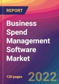Business Spend Management (BSM) Software Market Size, Market Share, Application Analysis, Regional Outlook, Growth Trends, Key Players, Competitive Strategies and Forecasts, 2022 to 2030- Product Image