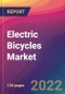 Electric Bicycles Market Size, Market Share, Application Analysis, Regional Outlook, Growth Trends, Key Players, Competitive Strategies and Forecasts, 2022 to 2030 - Product Image