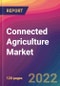 Connected Agriculture Market Size, Market Share, Application Analysis, Regional Outlook, Growth Trends, Key Players, Competitive Strategies and Forecasts, 2022 to 2030 - Product Image