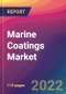 Marine Coatings Market Size, Market Share, Application Analysis, Regional Outlook, Growth Trends, Key Players, Competitive Strategies and Forecasts, 2022 to 2030 - Product Thumbnail Image