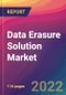 Data Erasure Solution Market Size, Market Share, Application Analysis, Regional Outlook, Growth Trends, Key Players, Competitive Strategies and Forecasts, 2022 to 2030 - Product Image